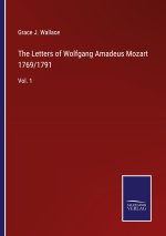 Letters of Wolfgang Amadeus Mozart 1769/1791