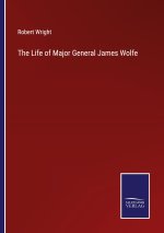 Life of Major General James Wolfe