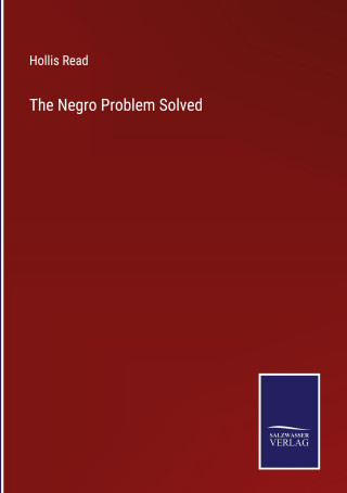 Negro Problem Solved