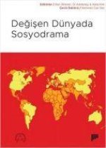 Degisen Dünyada Sosyodrama