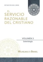 Servicio Razonable del Cristiano - Vol. 3