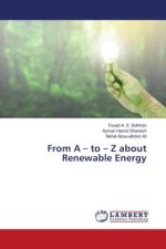 From A ? to ? Z about Renewable Energy