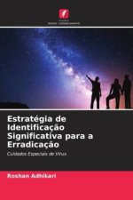 Estratégia de Identificaç?o Significativa para a Erradicaç?o