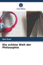 Die schöne Welt der Philosophie