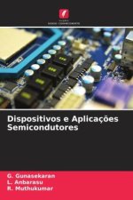 Dispositivos e Aplicaç?es Semicondutores