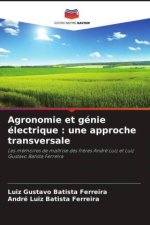 Agronomie et génie électrique : une approche transversale