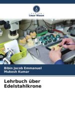Lehrbuch über Edelstahlkrone
