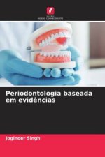 Periodontologia baseada em evid?ncias