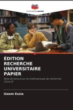 ÉDITION RECHERCHE UNIVERSITAIRE PAPIER
