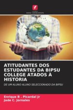 ATITUDANTES DOS ESTUDANTES DA BIPSU COLLEGE ATADOS ? HISTÓRIA