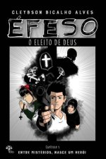 Efeso, o eleito de Deus