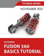 Autodesk Fusion 360 Basics Tutorial (November 2021)
