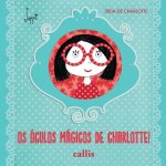 Os Oculos Magicos de Charlotte