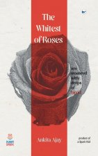 Whitest of Roses