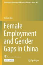 Female Employment and Gender Gaps in China