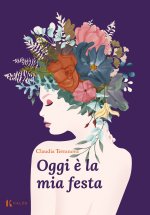 Oggi è la mia festa