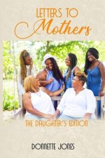 Letters To Mothers
