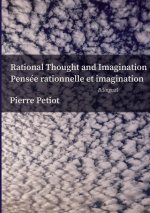 Rational Thought and Imagination - Pensee Rationnelle et Imagination