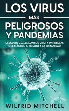Virus mas Peligrosos y Pandemias