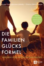 Die Familien-Glücksformel