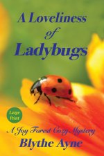 Loveliness of Ladybugs