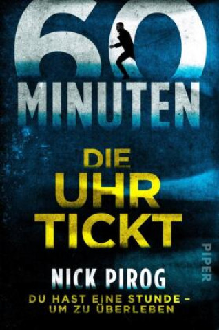 60 Minuten - Die Uhr tickt