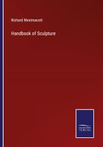 Handbook of Sculpture