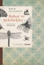 Bahar ve Kelebekler