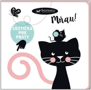 Mďż˝au! Cestiďż˝ka pre prsty