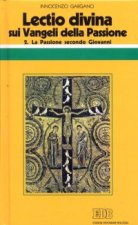 «Lectio divina» sui Vangeli della Passione