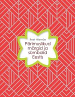 Pärimuslikud märgid ja sümbolid eestis