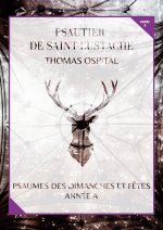 Livret de partitions - Psautier de Saint-Eustache Année A