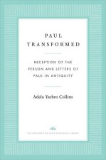 Paul Transformed