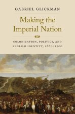 Making the Imperial Nation
