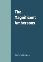 Magnificent Ambersons
