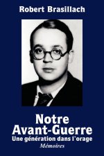 Notre Avant-Guerre
