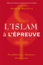 L'islam a l'epreuve