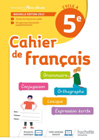 Cahier de Français cycle 4/5e - cahier d'activités - Ed. 2022