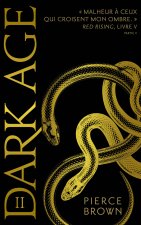 Red Rising - Livre 5 - Dark Age - partie 2