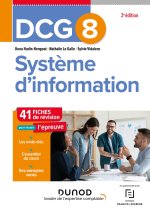 DCG 8 Système d'information - Fiches de révision - 2e éd.
