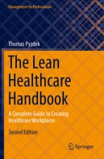 Lean Healthcare Handbook