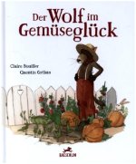 Der Wolf im Gemüseglück