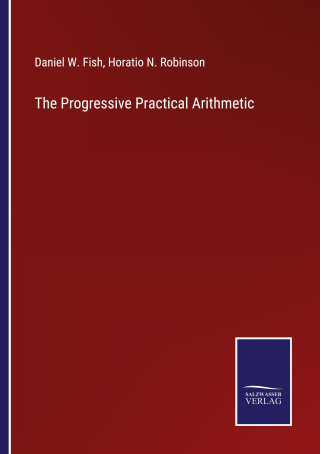 Progressive Practical Arithmetic