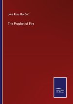Prophet of Fire