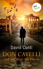 Don Cavelli und die Wege des Herrn
