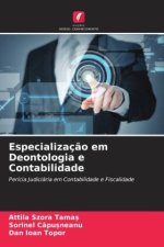 Especializaç?o em Deontologia e Contabilidade