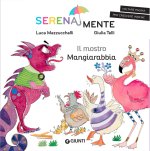 mostro mangiarabbia. SerenaMente
