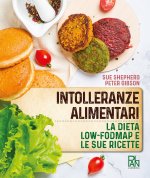 Intolleranze alimentari. La dieta Low-fodmap e le sue ricette