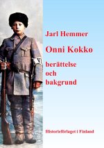 Onni Kokko berattelse och bakgrund