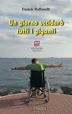 giorno ucciderò tutti i giganti